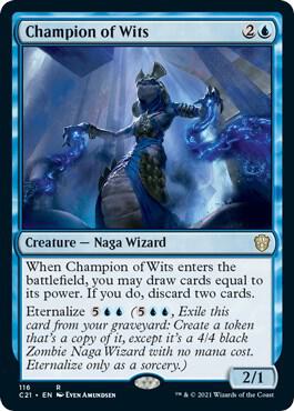 Champion of Wits 116/81 (Commander 2021) 