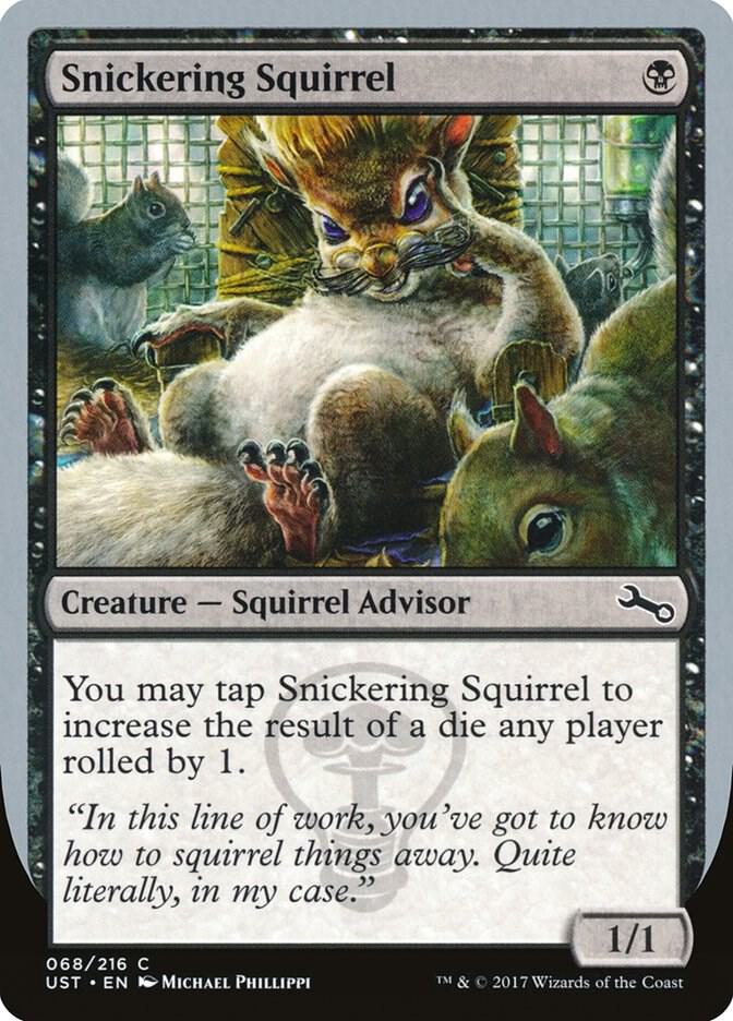 Snickering Squirrel 68/216 (Unstable) 