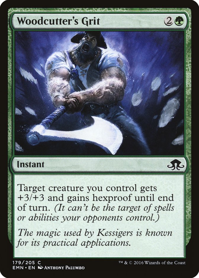 Woodcutter's Grit 179/205 (Eldritch Moon) 