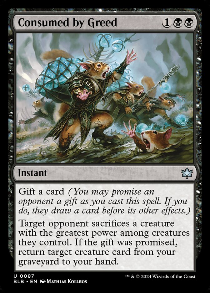Consumed by Greed 87 (Bloomburrow) 